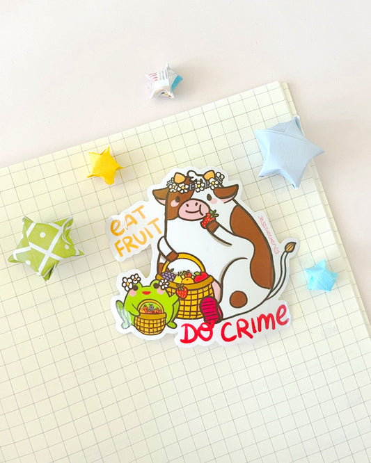 Vinyl Sticker – Eat fruit do crime