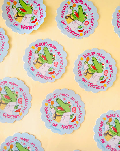 Bigots Make Excellent Protein Doctor Crocodile Vinyl Sticker